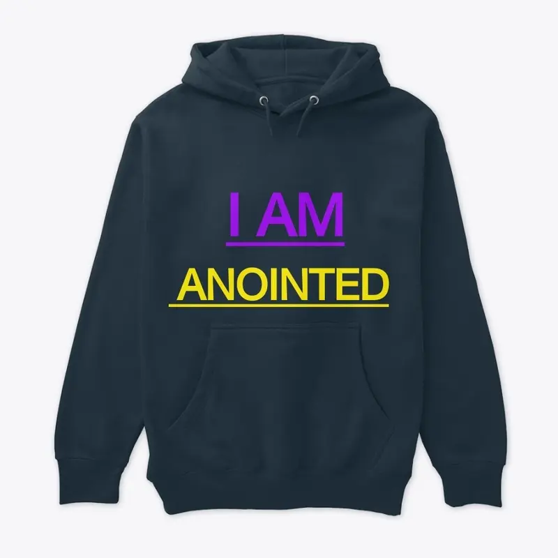 I AM ANOINTED